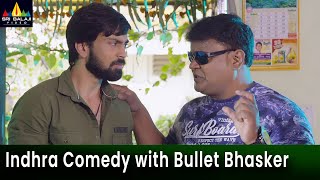 Indhra Comedy with Bullet Bhasker | Rama Chakkani Seetha | Telugu Comedy Scenes @SriBalajiComedy