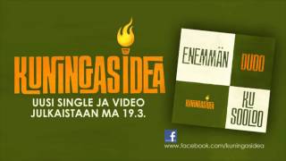 Kuningasidea - Enemmän duoo ku sooloo