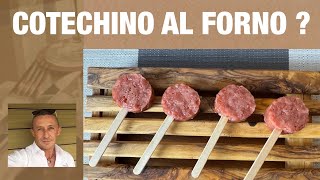 Come cucinare il cotechino al forno