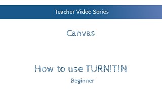 How to use TurnitIn with Canvas - Plagiarism Detection 2017