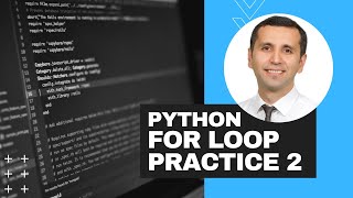 Python (Lesson 15): For Loop - Practice 2