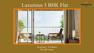 Hrudhya 3BHK Flats in Gandhinagar by NCON | Residential Flats | Apartments in Sargasan