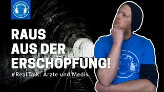 Raus aus der #Erschöpfung - #RealTalk: Ärzte und Medikamente!