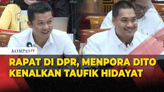 Menpora Dito Ariotedjo Kenalkan Wamen Taufik Hidayat dan Jajaran Kemenpora di Rapat Komisi X DPR