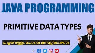 Primitive Data types|java programming |malayalam Tutorial