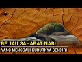 Kisah Sedih Sahabat Nabi Yang Menggali Kuburnya Sendiri | Kisah Sepupu Nabi Abu Sufyan