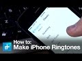 How to Make a Ringtone for the iPhone