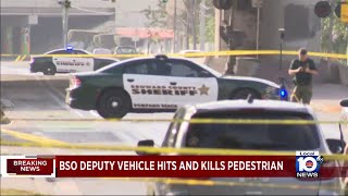 BSO deputy vehicle hits and kills pedestrian