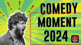 comedy moments 2024#comedy #comedyvideo