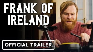 Frank of Ireland - Official Season 1 Trailer (2021) Brian Gleeson, Domhnall Gleeson