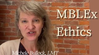 Ethics for Massage Therapists | MBLEx Prep Made Simple