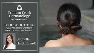 Common skin infections from pools and hot tubs