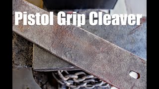 Forging A Massive Pistol Grip Cleaver / Chopping Knife From A Giant Truck Spring: Blade smithing