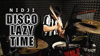 NIDJI - Disco Lazy Time Drum Cover by Khanda Mamesah