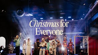 Christmas For Everyone | Gas Street Church