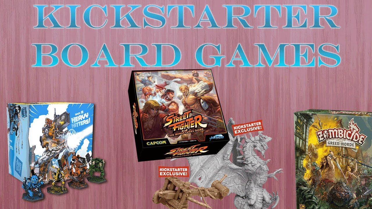 Kickstarter Board Games April 2018 Youtube