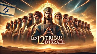 L'Histoire COMPLÈTE des 12 TRIBUS d'ISRAËL - Ont-elles Vraiment Disparu de l'Histoire?