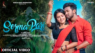 SERMA PARI || NEW SANTHALI VIDEO 2024 ||SANTHALI FULL VIDEO || ROMEO \u0026GEET || KUKMU SAGAI PRODUCTION