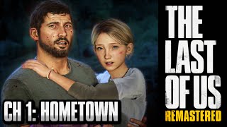 The Last of Us Remastered Grounded Walkthrough - Chapter 1: Hometown [HD] PS4 1440p