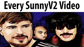 Every SunnyV2 Video