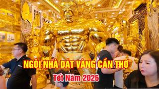 KHÁM PHÁ NGÔI NHÀ DÁNG VÀNG VÀ VƯỜN CỔ TÍCH CẦN THƠ TẾT 2026