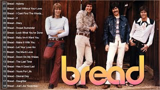Bread Greatest Hits - Bread Best Songs Collection 2021  - Bread Full Album