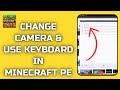 How to Change Camera & Use Keyboard on Minecraft PE (2024)