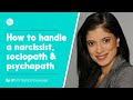 How To Handle A Narcissist, Sociopath & Psychopath - Dr Ramani, Ep 21
