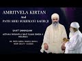 28.10.2024, Amritvela Kirtan, Sant Samagam, New Delhi (Sant Sujan Singh Ji Maharaj)