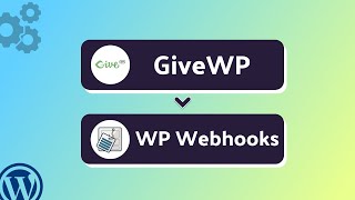 Integrating GiveWP with WP Webhooks | Step-by-Step Tutorial | Bit Integrations