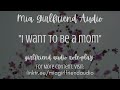 I Want a Baby - Girlfriend RP Audio [F4M] [We're Ready] [Slightly Emotional] [Wholesome] [Nervous]