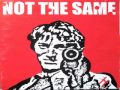 Not The Same - Hate - 02 Maybe Someday