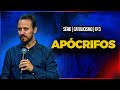 Apócrifos | Pastor Rodrigo Mocellin