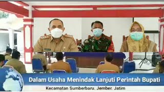 Tindak Lanjuti  Perintah Bupati Kab. Jember \