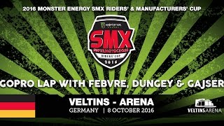 Gajser \u0026 Febvre GoPro Lap of VELTINS-Arena Monster Energy SMX Riders' Cup 2016