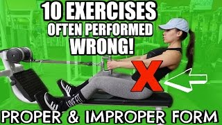 10 EXERCISES OFTEN DONE WRONG! Proper & Improper Form