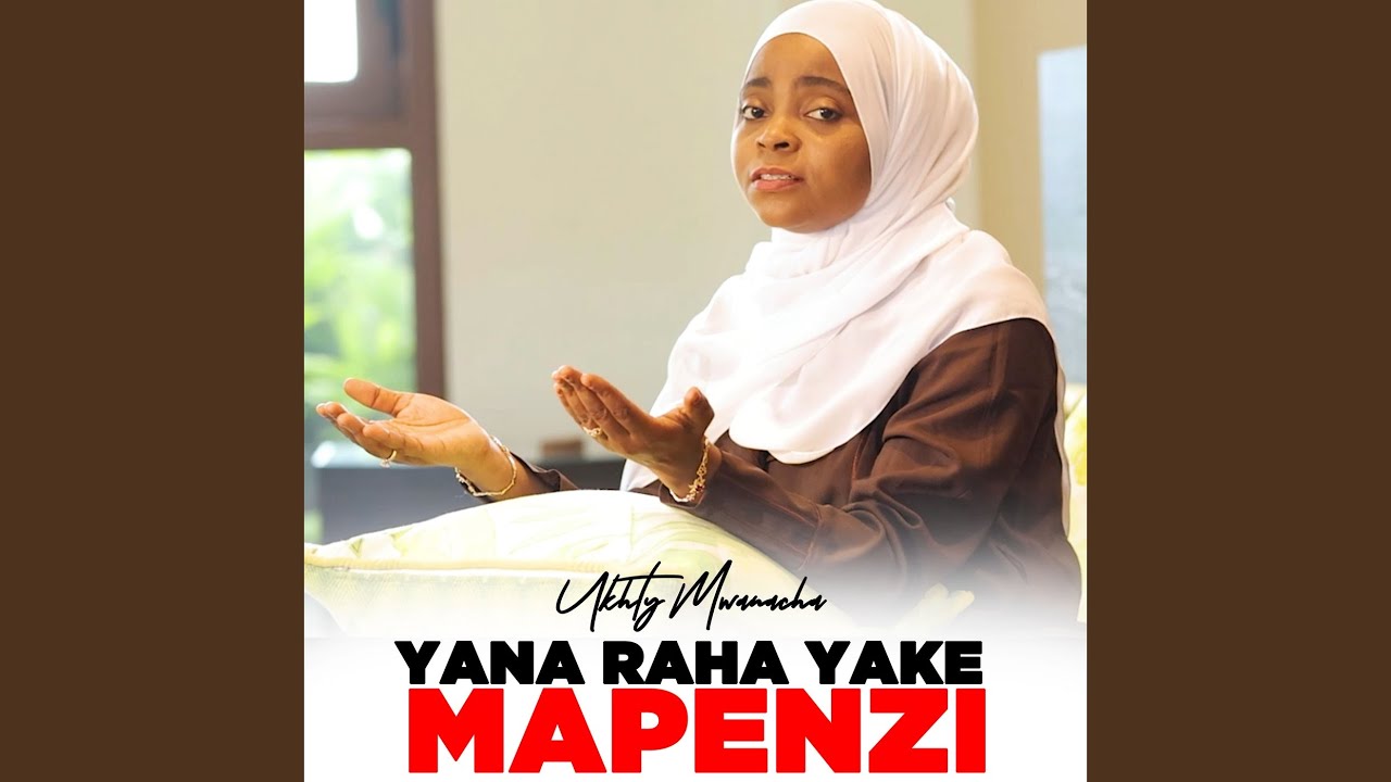 Yana Raha Yake Mapenzi Youtube