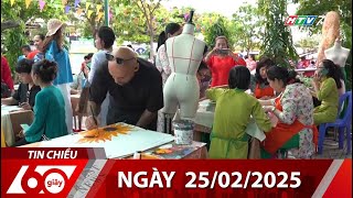 60 Giây Chiều - Ngày 25/02/2025 - HTV Tin Tức Mới Nhất 2025