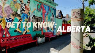 GET TO KNOW: ALBERTA