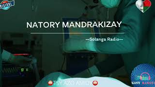 Natory mandrakizay :Tantara gasy (Solanga Radio) #gasyrakoto #gasyrakoto