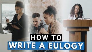 How to Write a Heartfelt Eulogy: Honoring a Loved One's Life | Howcast