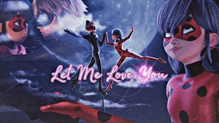 MLB AMV | Ladybug And Chat Noir | Let Me Love You #miraculous #mlb