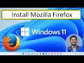 How to Download & Install Mozilla Firefox on Windows 11