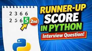 Python Interview Question | Find Runner-Up Score in List (HackerRank Solution)
