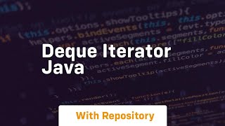 deque iterator java