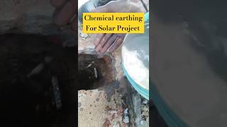 Chemical Earthing for Solar Projects #youtube #shortsfeed #youtubeshorts