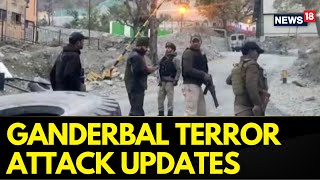 Ganderbal Terror Attack Updates | Attack Was Only Meant To Disrupt Normalcy \u0026 Peace: Intel Sources