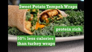 Plant based Kale, Sweet Potato Tempeh Wraps: Learn to prepare a healthy,  protein rich vegan dish