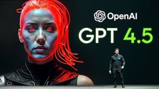 OpenAI GPT-4.5 Will Make GPT-4 Look Like a Joke (AI Explosion)