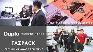 Tazpack Helps Brands Stand Out with Premium Packaging | Duplo USA